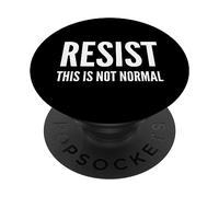 Resistere a questo non è normale - Attivista PopSockets PopGrip Adesivo