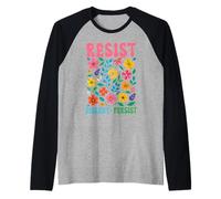 resistere al dissenso persistere donne femministe protestare uguali diritti Maglia con Maniche Raglan