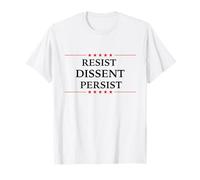 resistere al dissenso persistere donne femministe protestare uguali diritti Maglietta