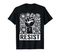Resistere | Solidarietà Pugno Fiore Protesta Equality Awarness Maglietta