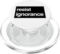 Resisti alla protesta dell'ignoranza - Conoscenza sul rumore PopSockets PopGrip per MagSafe