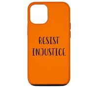 Resisti all'ingiustizia Sostieni la giustizia sociale Dichiarazione Custodia per iPhone 12/12 Pro