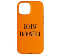Resisti all'ingiustizia Sostieni la giustizia sociale Dichiarazione Custodia per iPhone 15