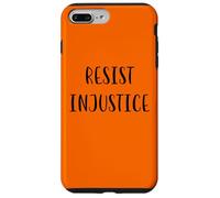 Resisti all'ingiustizia Sostieni la giustizia sociale Dichiarazione Custodia per iPhone 7 Plus/8 Plus