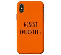 Resisti all'ingiustizia Sostieni la giustizia sociale Dichiarazione Custodia per iPhone X/XS
