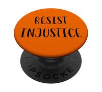 Resisti all'ingiustizia Sostieni la giustizia sociale Dichiarazione PopSockets PopGrip Adesivo