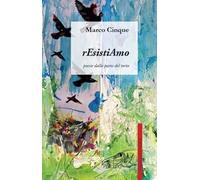 Resistiamo. Poesie dalla parte del torto