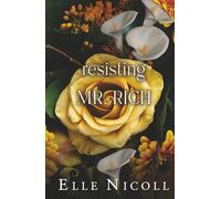 Resisting Mr. Rich: Ein Brothers Best Friend-Liebesroman