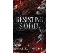 Resisting Samael