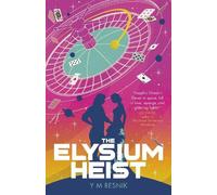 Resnik, Y. M. Y. M. Resnik The Elysium Heist (Tascabile)