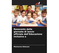 Resoconto della giornata di lancio ufficiale dell'Educazione inclusiva a