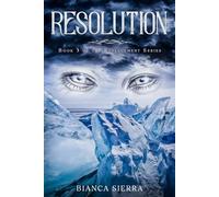 Resolution: Book 3 of the Replacement Series