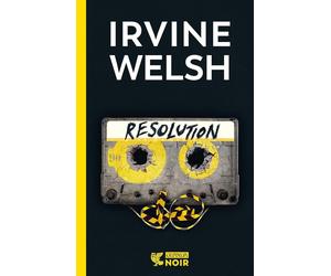 Resolution [Paperback] [Oct 22, 2024] Welsh, Irvine and Bocchiola, Massimo