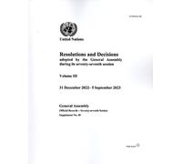 Resolutions and Decisions Adopted by the General Assembly During Its (Tascabile)