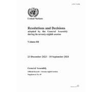 Resolutions and Decisions Adopted by the General Assembly During Its (Tascabile)