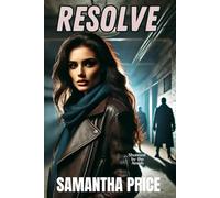 Resolve: A clean suspense novel