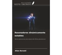 Resonadores dinámicamente estables: Teoría y aplicaciones de los láseres Nd:YAG de alta potencia