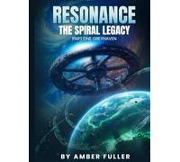 RESONANCE:THE SPIRAL LEGACY: BOOK 1:GREYHAVEN