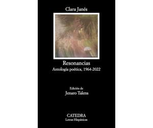 Resonancias: Antología poética, 1964-2022