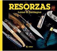 Resorzas. Lame di Sardegna. Nuova ediz.