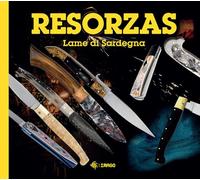 Resorzas. Lame di Sardegna. Nuova ediz.
