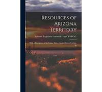 Resources of Arizona Territory (Tascabile)