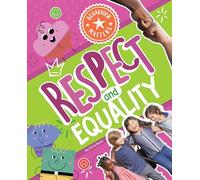 Respect and Equality
