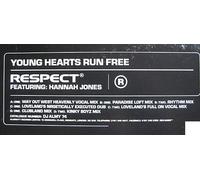 Respect - Respect & Hanna Jones / Young Hearts Run Free
