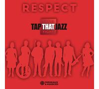 Respect-Sing That Fight-Tap That Jazz-Audio CD