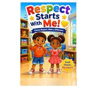Respect Starts With Me!