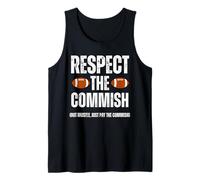 Respect The Commish Funny Fantasy Football Commissioner Canotta