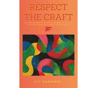 Respect The Craft: 365 songs you never wrote