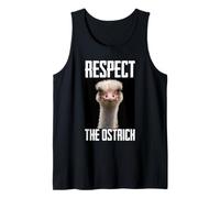 Respect The Ostrich Safari Meme Funny Animal Lover Novelty Canotta