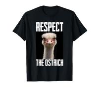 Respect The Ostrich Safari Meme Funny Animal Lover Novelty Maglietta