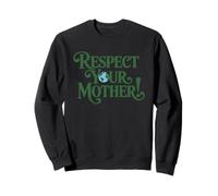 Respect Your Mothers Earth Day Environmental Nature Recycle Felpa
