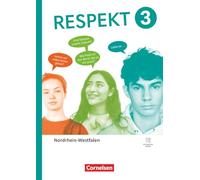 Respekt - Band 3 - Ausgabe Nordrhein-Westfalen ab 2025 - Schulbuch mit digitalen Medien: Schulbuch - Mit digitalen Medien