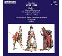 Respighi/ Adriano/ Cssr Po - Le Astuzie Di Colombina