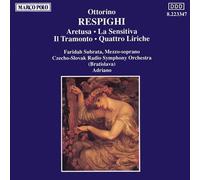 Respighi, O. - Aretusa/Sensitiva/Tramonto/Qua