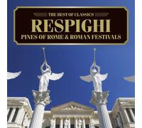 Enrique Batiz - Respighi: Pines of Rome & Roman