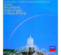 Respighi: Pini di Roma/Feste Ro