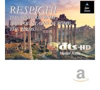 Respighi: Pini di Roma, Fontane di Roma, Gli Uccelli: Future-Amazon.com HD Master Audio