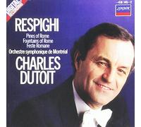 Respighi: Pins de Rome / Fontaines de Rôme, Fêtes Romaines