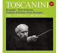 Respighi/ Toscanini, Arturo - Respighi: Pini Di Roma. Fontane Di