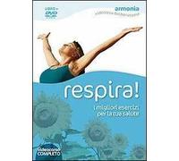 Respira! I migliori esercizi per la tua salute. DVD. Con libro