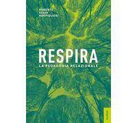 Respira. La pedagogia relazionale