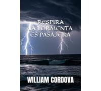 Respira: La Tormenta Es Pasajera