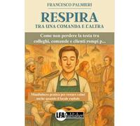 Respira. Tra una comanda e l'altra