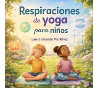Respiraciones de yoga para niños