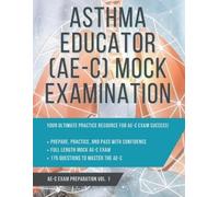 Respiratory Pro Guides RPG Publi Asthma Educator (AE-C) Mock Examin (Tascabile)