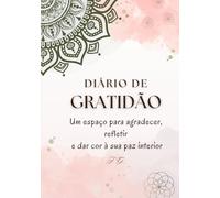 Respire e agradeça: Diário da Gratidão e Mandalas para colorir seus dias - (Tamanho grande): Acorde com gratidão e durma com serenidade! Esse diário é ma jornada diária de bem-estar e criatividade